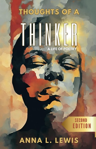 Thoughts of a Thinker A Life of Poetry