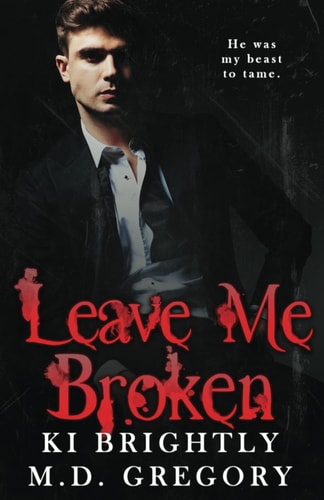 Leave Me Broken