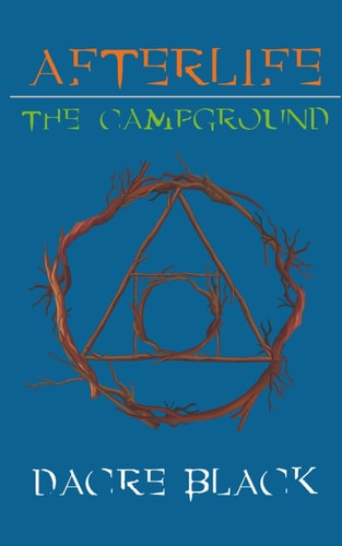 Afterlife The Campground