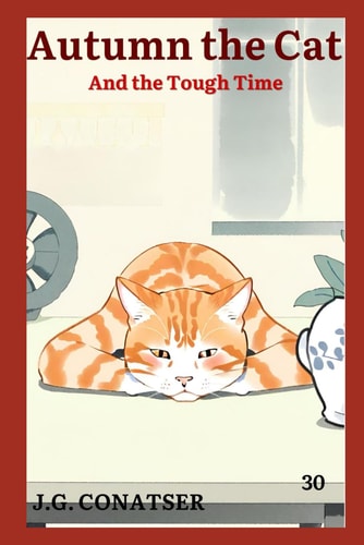 Autumn the Cat And the Tough Time