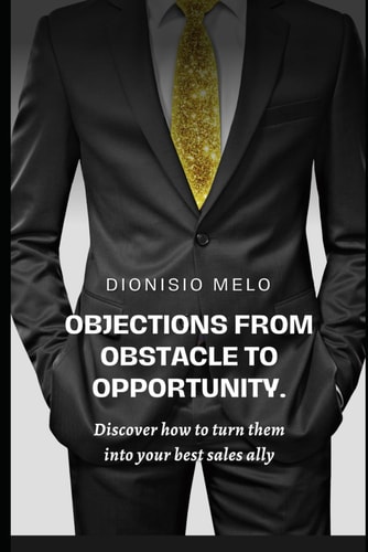 Objections from Obstacle to Opportunity