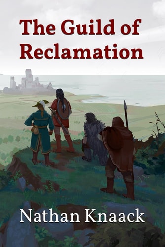 The Guild of Reclamation