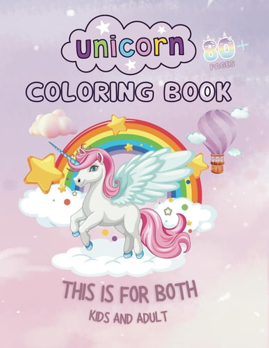 Unicorn Coloring Book (85 PAGES) - Fun, Informative, and Relaxing Enter a Realm of Magic and Creativity with Our Unicorn Coloring Book!