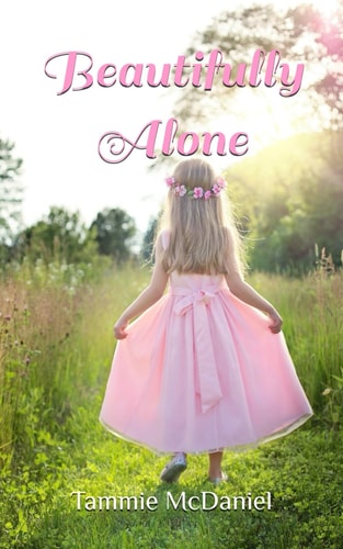 Beautifully Alone