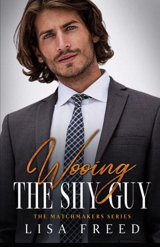 Wooing the Shy Guy Imperfect Heroes Book 3