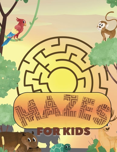 Mazes For Kids Animal Maze Mania: 30+ Fun Challenges for Young Explorers