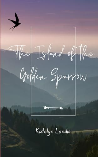 The Island of the Golden Sparrow