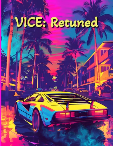 Vice Retuned