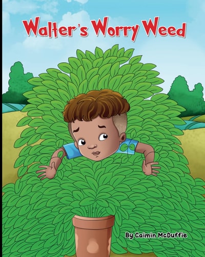 Walter's Worry Weed