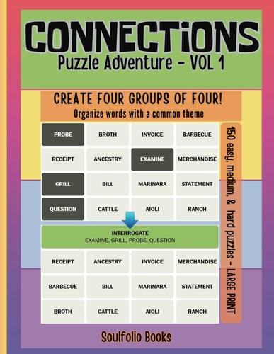 Connections Puzzle Adventure Book - Vol 1 Connections Word Game Offers Four by Four Puzzles Designed for Word Game Enthusiasts of All Ages, Including Adults and Seniors