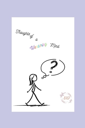 Thoughts of a Wandering Mind