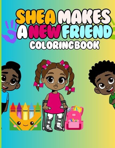 Shea Makes A New Friend Coloring Book