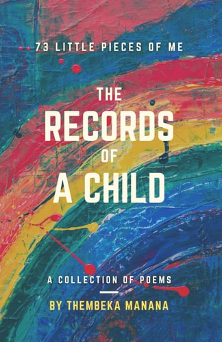 73 LITTLE PIECES OF ME The Records of a Child