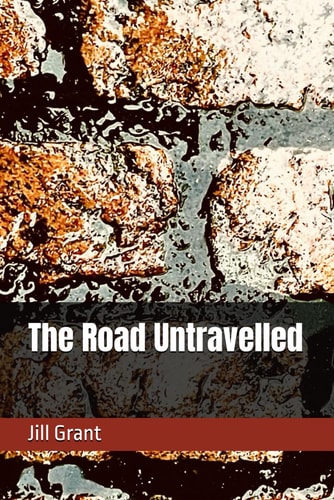 The Road Untravelled