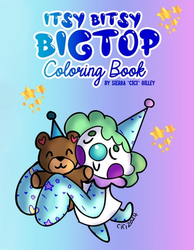Itsy Bitsy Bigtop Coloring Book