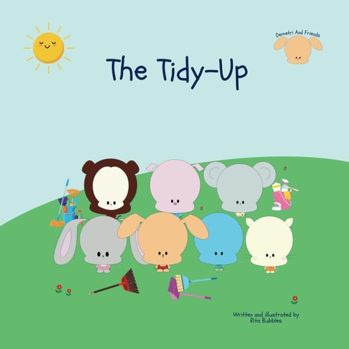 Demetri And Friends The Tidy Up