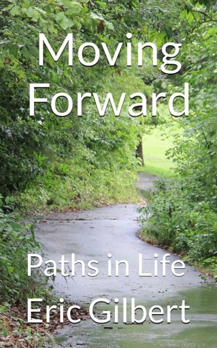 Moving Forward Paths in Life