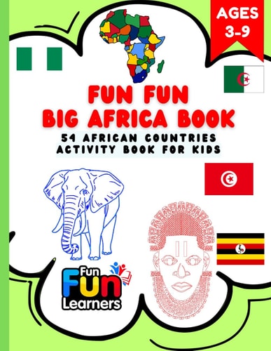 Fun Fun Big Africa Book 54 African Countries Activity Book for Kids