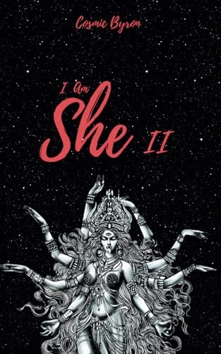 I Am She II Awakening of the Divine Feminine