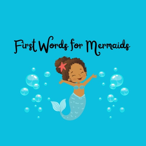 First Words for Mermaids