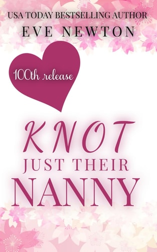 Knot Just Their Nanny A Reverse Harem Omegaverse