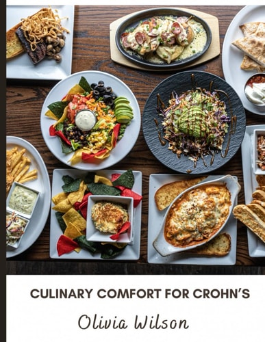 Culinary Comfort for Crohn's