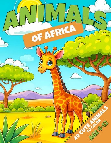 Animals Of Africa Coloring Book Cute Animals Coloring Book For Children Age 4-12