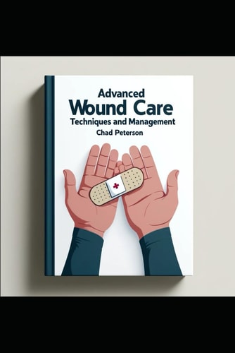 Advanced Wound Care Nursing Techniques and Management