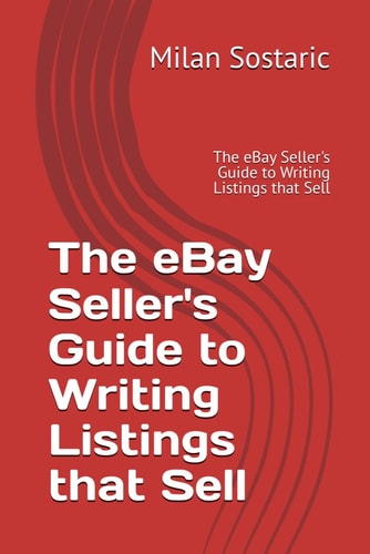 The EBay Seller's Guide to Writing Listings that Sell