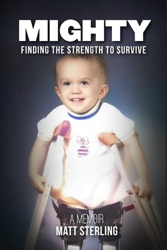 Mighty Finding the Strength to Survive