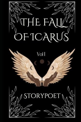 The Fall of Icarus Vol 1