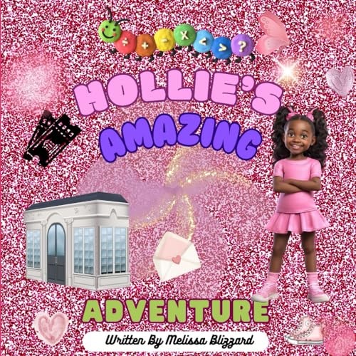 Hollie's Amazing Adventure