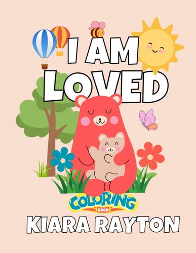 I Am Loved Coloring Book