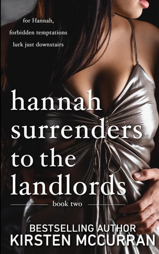 Hannah Surrenders to the Landlords Book Two