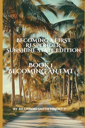 Becoming an EMT Book 1 An Instructional Guide to Pre-hospital EMS Systems.
