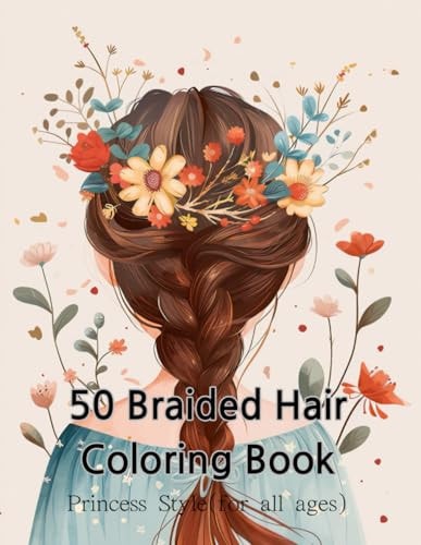 Coloring Book for Kids "Braided Beauty: A Princess Hairstyles Coloring Book"