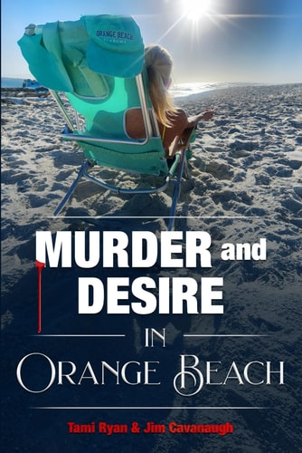 Murder and Desire In Orange Beach