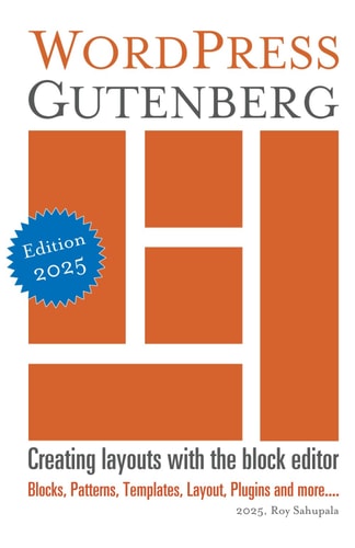 WordPress Gutenberg Creating Layouts with the Block Editor