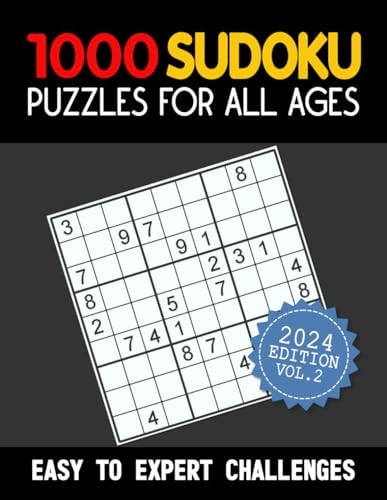 1000 SUDOKU PUZZLES FOR ALL AGES Easy to Expert Challenges