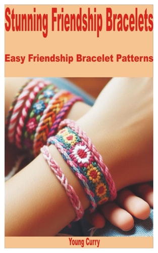 Stunning Friendship Bracelets Easy Friendship Bracelet Patterns