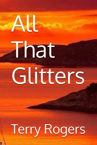 All That Glitters