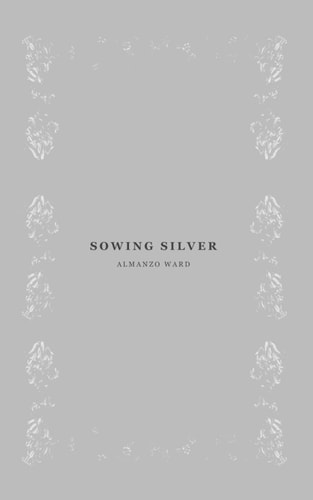 Sowing Silver