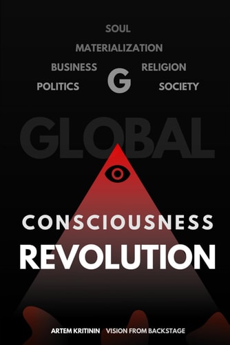 GLOBAL CONSCIOUSNESS REVOLUTION.