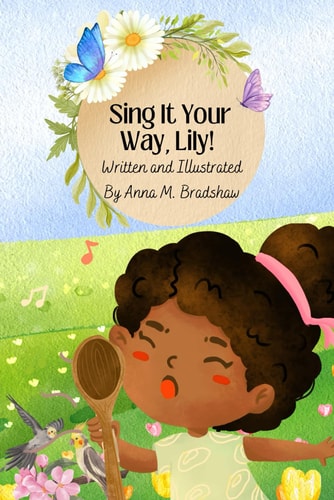 Sing It Your Way, Lily!