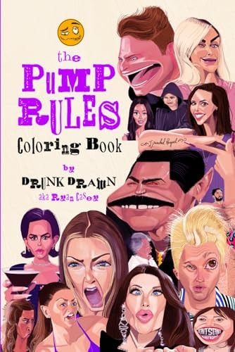 Pump Rules Coloring Book By Drunk Drawn