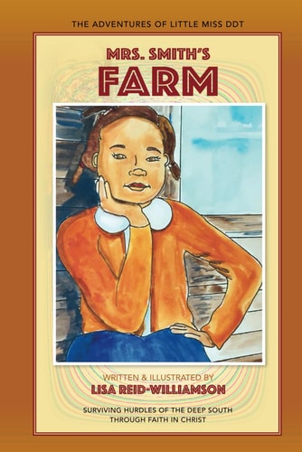 The Adventures of Little Miss DDT Mrs. Smith's Farm