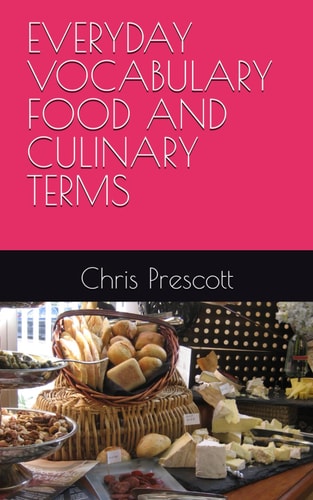 Everyday Vocabulary Food and Culinary Terms