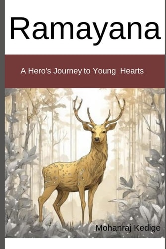 Ramayana A Hero's Journey To Young Heart's