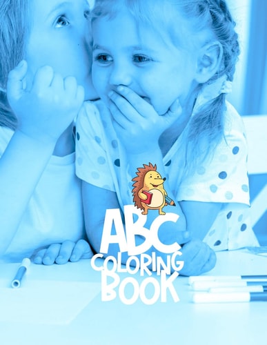 ABC Coloring Book Coloring Book for Toddlers and Preschoolers