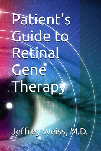 Patient's Guide to Retinal Gene Therapy